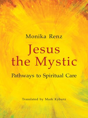 cover image of Jesus the Mystic